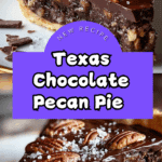 Texas Chocolate Pecan Pie Recipe